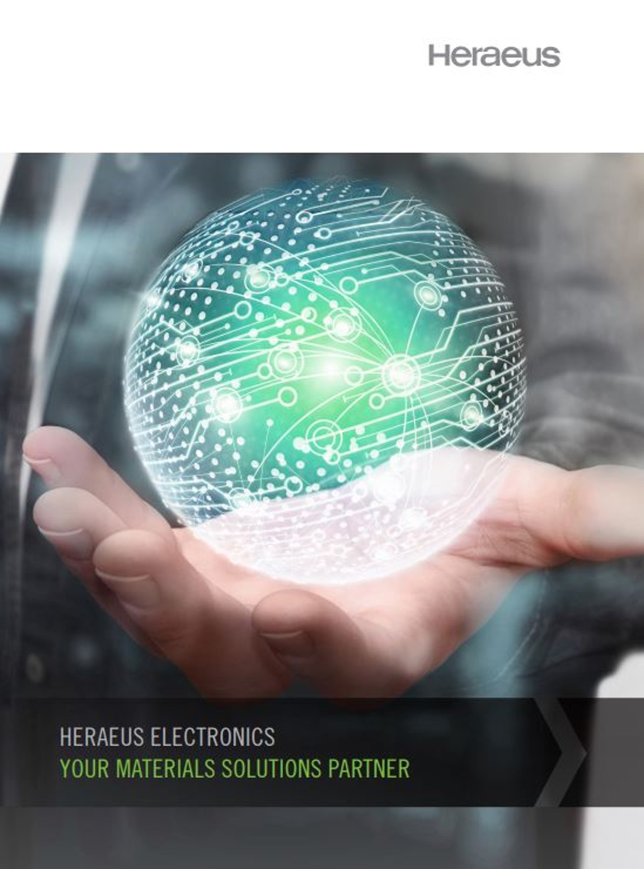 Heraeus Electronics: Your Materials Solutions Partner